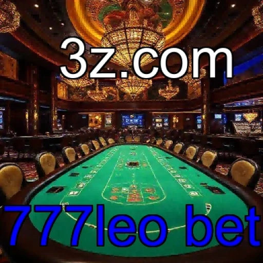 Experiência Inigualável na Mesa do 777leo Bet Para Todos